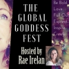 The Virtual Global Goddess Fest Summits & Media Anaiya Sophia