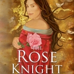 The Rose Knight - Signed Print Edition